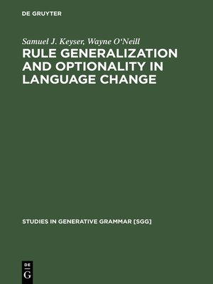 cover image of Rule Generalization and Optionality in Language Change